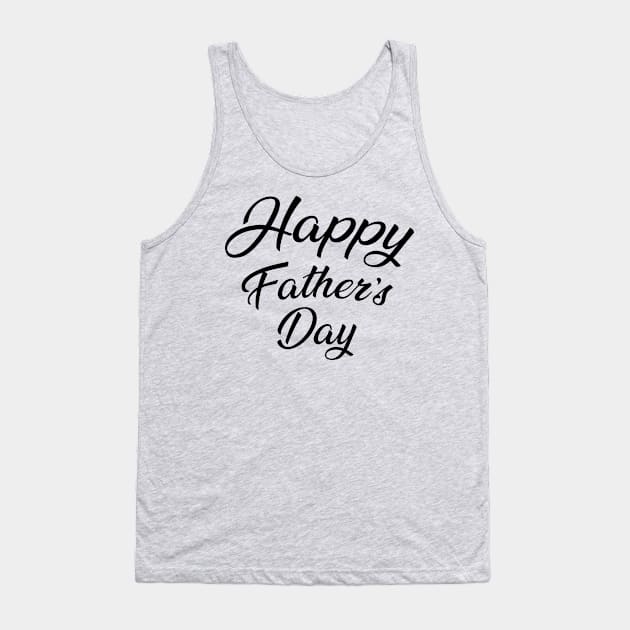 Fathers Day Tank Top by DJOU